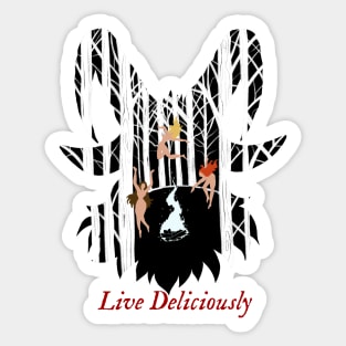 Live Deliciously Sticker